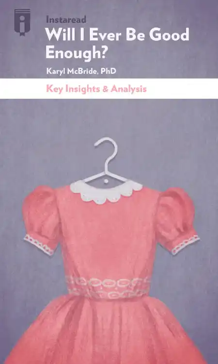Book Cover for "Will I Ever Be Good Enough?"
