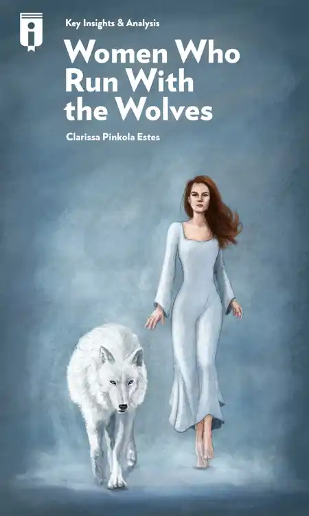 Women Who Run With the Wolves by Clarissa Pinkola Estés