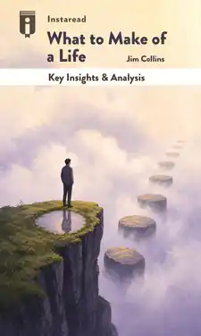 Book Cover for "What to Make of a Life"