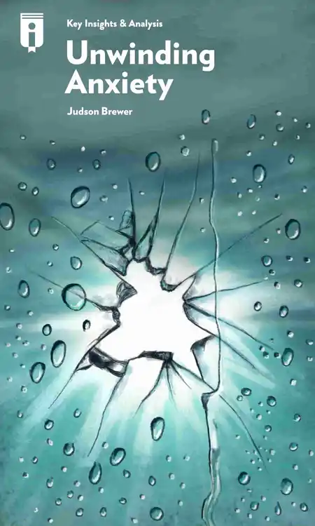 Book Cover for "Unwinding Anxiety"