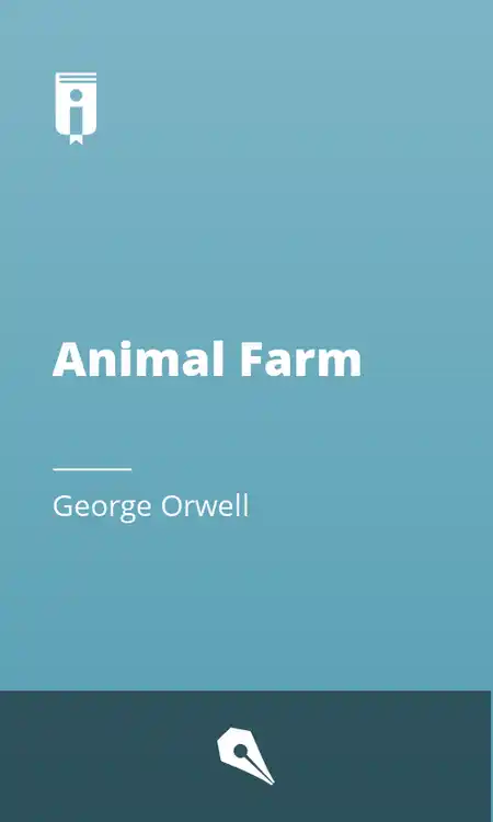 Animal Farm by George Orwell | Instaread