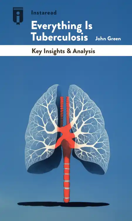 Book Cover for "Everything Is Tuberculosis"
