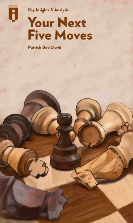 Book Cover for "Your Next Five Moves"